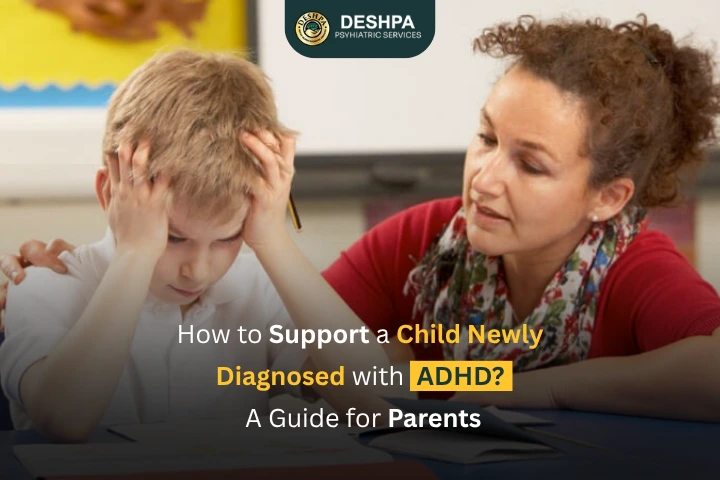 How to Support a Child Newly Diagnosed with ADHD A Guide for Parents